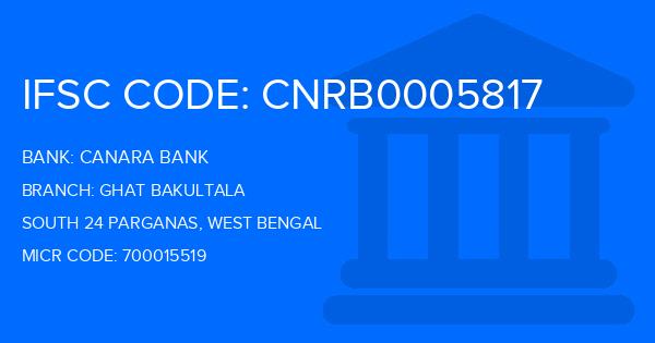 Canara Bank Ghat Bakultala Branch IFSC Code
