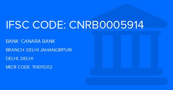 Canara Bank Delhi Jahangirpuri Branch IFSC Code