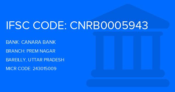 Canara Bank Prem Nagar Branch IFSC Code