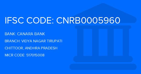Canara Bank Vidya Nagar Tirupati Branch IFSC Code