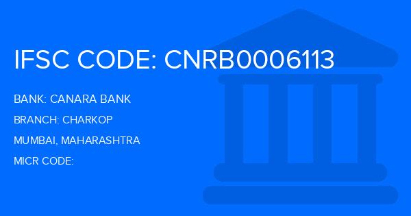 Canara Bank Charkop Branch IFSC Code