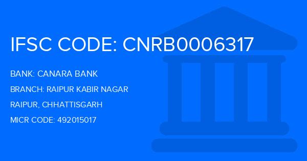Canara Bank Raipur Kabir Nagar Branch IFSC Code