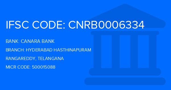 Canara Bank Hyderabad Hasthinapuram Branch IFSC Code