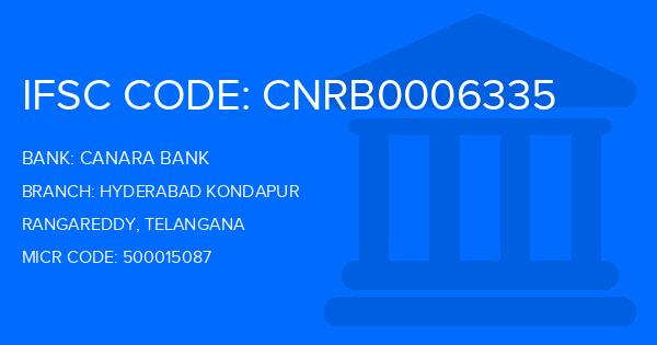 Canara Bank Hyderabad Kondapur Branch IFSC Code