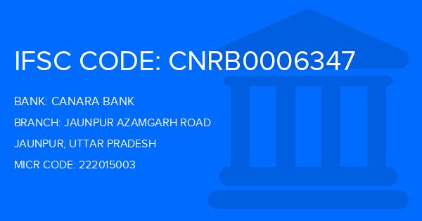 Canara Bank Jaunpur Azamgarh Road Branch IFSC Code
