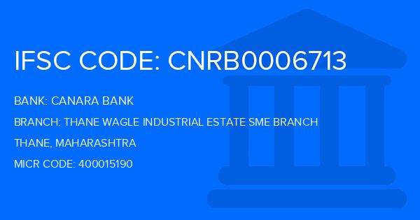 Canara Bank Thane Wagle Industrial Estate Sme Branch