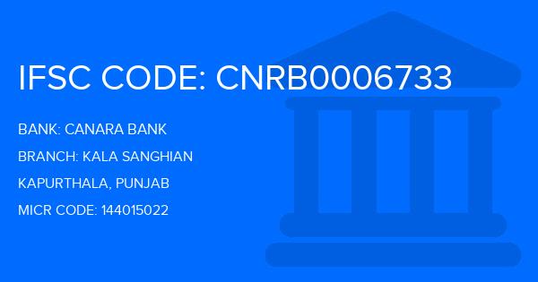 Canara Bank Kala Sanghian Branch IFSC Code