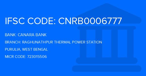 Canara Bank Raghunathpur Thermal Power Station Branch IFSC Code