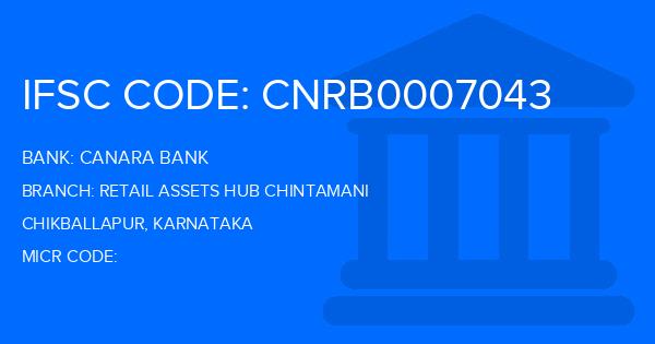 Canara Bank Retail Assets Hub Chintamani Branch IFSC Code