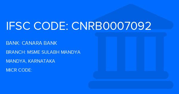 Canara Bank Msme Sulabh Mandya Branch IFSC Code