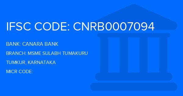 Canara Bank Msme Sulabh Tumakuru Branch IFSC Code