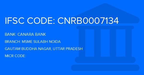 Canara Bank Msme Sulabh Noida Branch IFSC Code