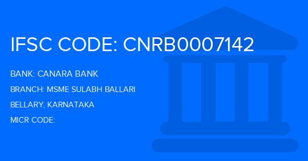 Canara Bank Msme Sulabh Ballari Branch IFSC Code