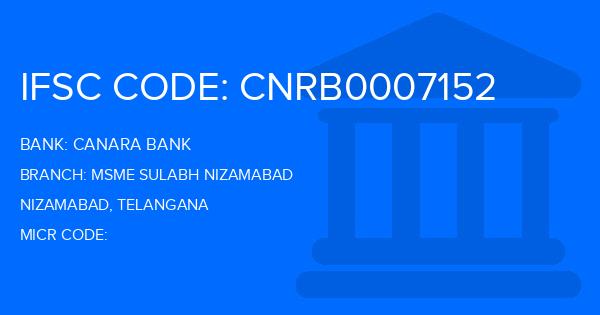 Canara Bank Msme Sulabh Nizamabad Branch IFSC Code
