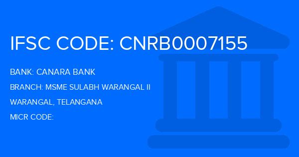Canara Bank Msme Sulabh Warangal Ii Branch IFSC Code