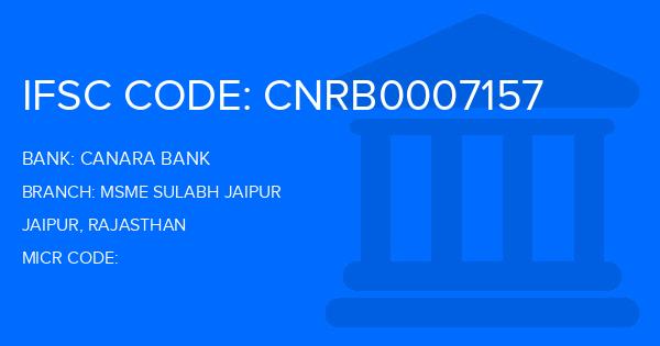 Canara Bank Msme Sulabh Jaipur Branch IFSC Code