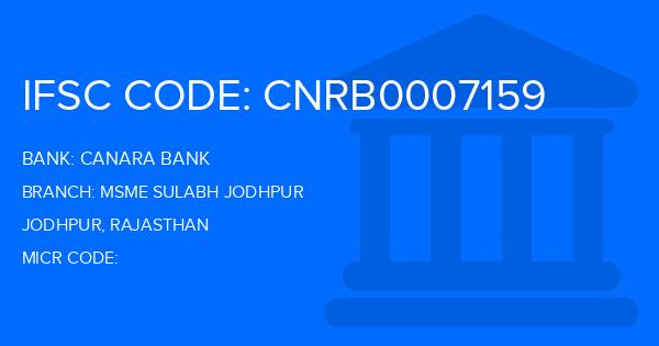 Canara Bank Msme Sulabh Jodhpur Branch IFSC Code