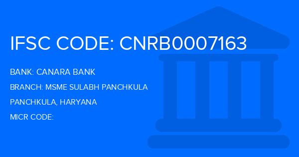 Canara Bank Msme Sulabh Panchkula Branch IFSC Code