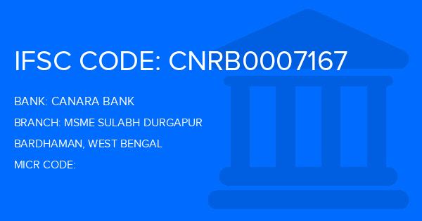 Canara Bank Msme Sulabh Durgapur Branch IFSC Code