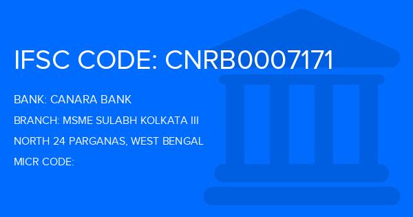 Canara Bank Msme Sulabh Kolkata Iii Branch IFSC Code