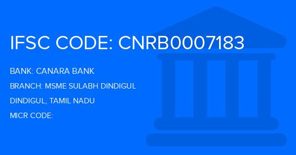 Canara Bank Msme Sulabh Dindigul Branch IFSC Code