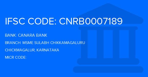 Canara Bank Msme Sulabh Chikkamagaluru Branch IFSC Code