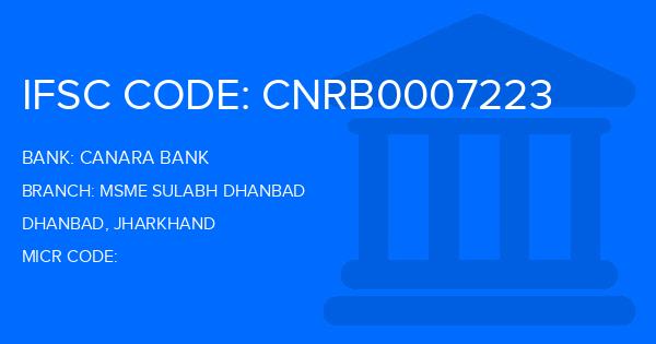 Canara Bank Msme Sulabh Dhanbad Branch IFSC Code