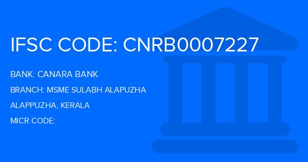 Canara Bank Msme Sulabh Alapuzha Branch IFSC Code