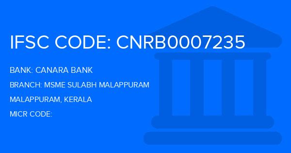 Canara Bank Msme Sulabh Malappuram Branch IFSC Code
