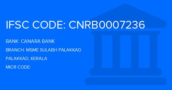 Canara Bank Msme Sulabh Palakkad Branch IFSC Code