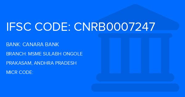 Canara Bank Msme Sulabh Ongole Branch IFSC Code