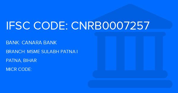 Canara Bank Msme Sulabh Patna I Branch IFSC Code