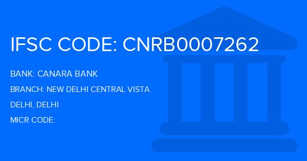 Canara Bank New Delhi Central Vista Branch IFSC Code