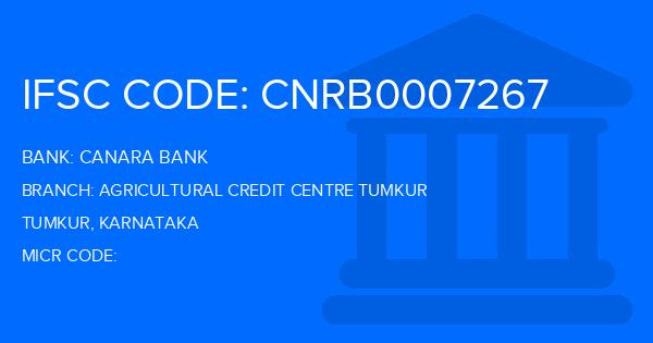 Canara Bank Agricultural Credit Centre Tumkur Branch IFSC Code