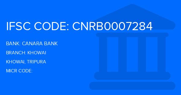 Canara Bank Khowai Branch IFSC Code