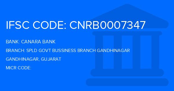 Canara Bank Spld Govt Bussiness Branch Gandhinagar Branch IFSC Code