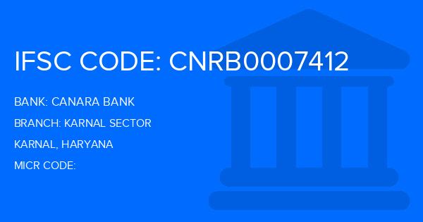 Canara Bank Karnal Sector Branch IFSC Code