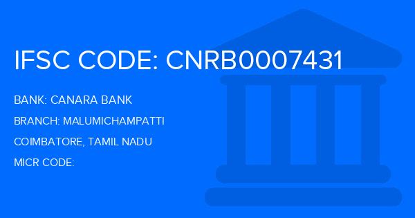 Canara Bank Malumichampatti Branch IFSC Code