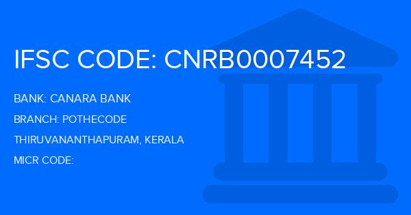 Canara Bank Pothecode Branch IFSC Code