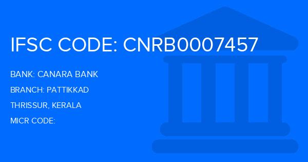 Canara Bank Pattikkad Branch IFSC Code