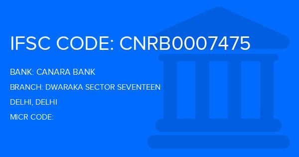 Canara Bank Dwaraka Sector Seventeen Branch IFSC Code