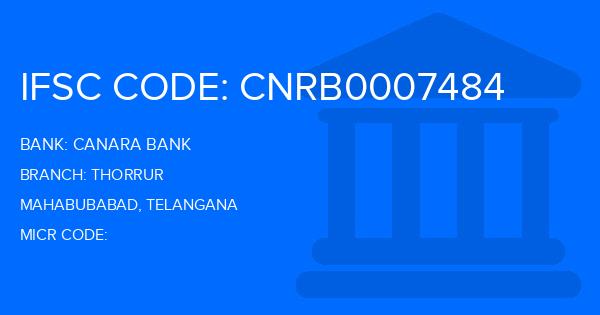 Canara Bank Thorrur Branch IFSC Code