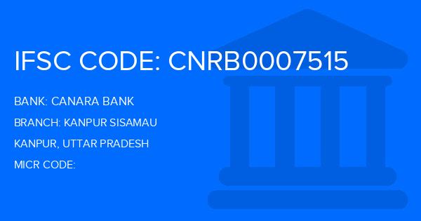 Canara Bank Kanpur Sisamau Branch IFSC Code