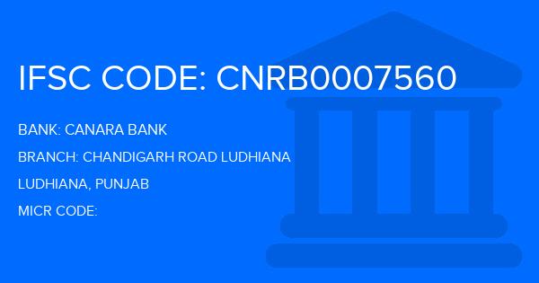 Canara Bank Chandigarh Road Ludhiana Branch IFSC Code