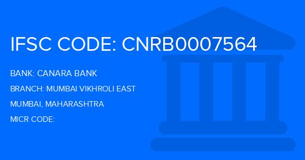 Canara Bank Mumbai Vikhroli East Branch IFSC Code