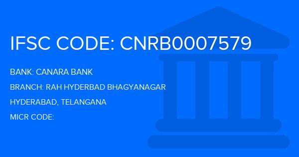 Canara Bank Rah Hyderbad Bhagyanagar Branch IFSC Code
