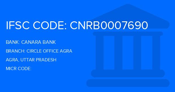Canara Bank Circle Office Agra Branch IFSC Code