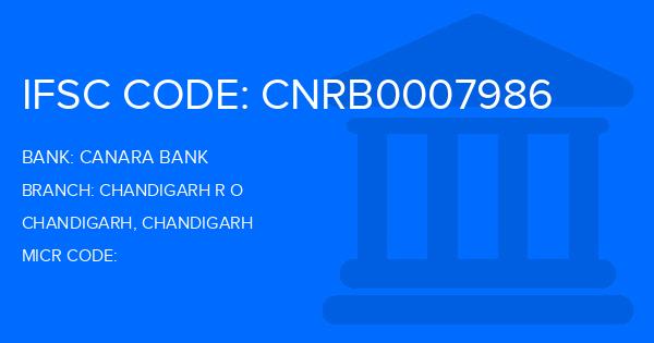 Canara Bank Chandigarh R O Branch IFSC Code