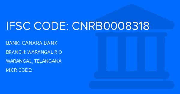 Canara Bank Warangal R O Branch IFSC Code