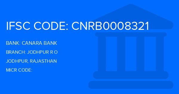 Canara Bank Jodhpur R O Branch IFSC Code